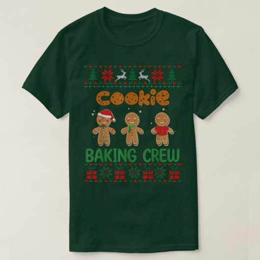 Cookie Baking Crew Gingerbread Cute Ugly Christmas Tシャツ (デザイン正面)