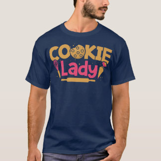 Cookie Lady Baking Pastry Lover Baker Chef Sweet T Tシャツ
