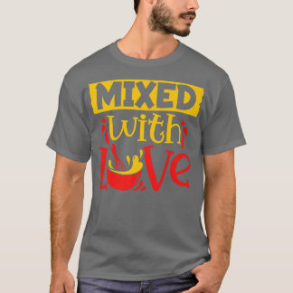 Cookie Mied With Love Pastry Chef BakerベーキングLov Tシャツ