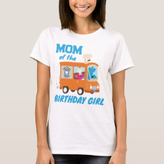 Cookie Monsterフードトラック お誕生日の女の子のママ Tシャツ