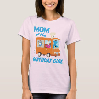 Cookie Monsterフードトラック お誕生日の女の子のママ Tシャツ