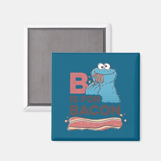 Cookie Monster B Is For Bacon  マグネット (正面/裏面)