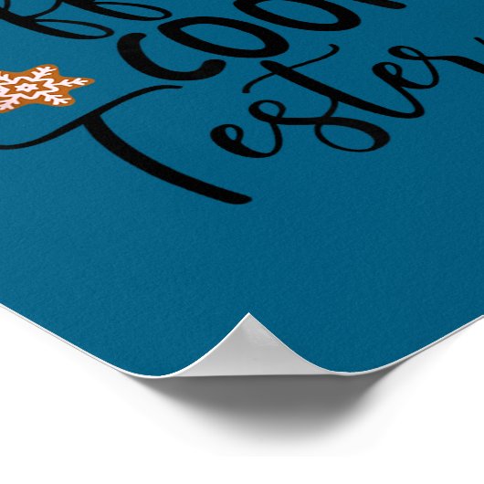 Cookie Tester & Cookie Baker Funny Christmas C ポスター (角)