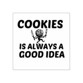 COOKIES IS ALWAYS A GOOD IDEA ラバースタンプ (インプリント)
