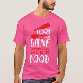 Cooking Cook Wine Kitchen ChefT-Shirt Tシャツ
