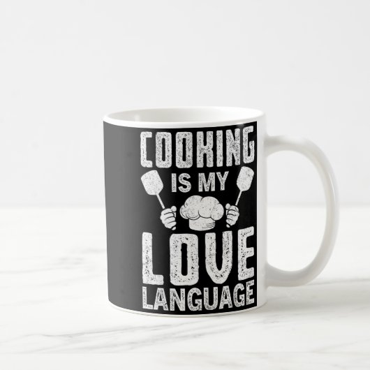 Cooking Is My Love Language Funny Chef Quote コーヒーマグカップ (右)