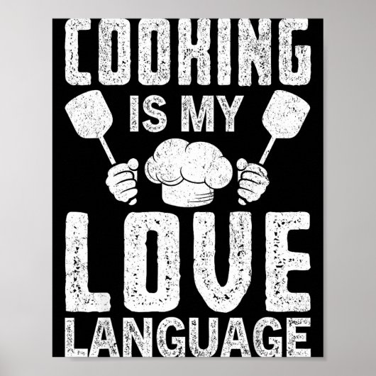 Cooking Is My Love Language Funny Chef Quote ポスター (正面)