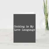 Cooking Is My Love Language Funny Quotes  カード (正面)