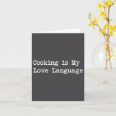 Cooking Is My Love Language Funny Quotes  カード (黄色い花)