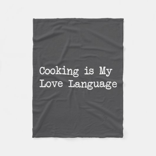 Cooking Is My Love Language Funny Quotes フリースブランケット (正面)