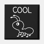 Cool Ant, Puns, Funny, Jokes, Sarcastic  マグネット (正面)
