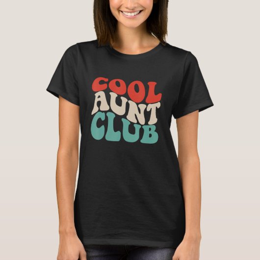 Cool Aunt Club Retro Groovy Aunts Club Apparel Tシャツ (正面)