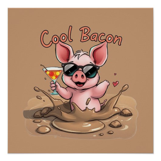 "Cool Bacon" Piglet in Sunglasses ポスター (正面)