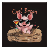 "Cool Bacon" Piglet in Sunglasses ポスター (正面)