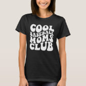 Cool Baseball Moms Club 1 Tシャツ (正面)