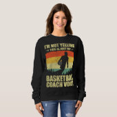 Cool Basketball Coach For Men Women Team Basketbal スウェットシャツ (正面フル)