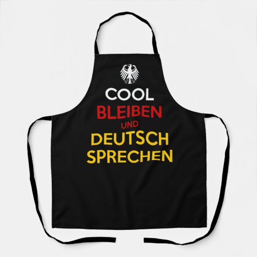 Cool Bleiben und Deutsch Sprechen エプロン (正面)