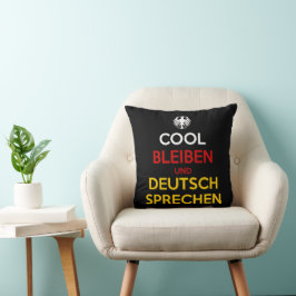 Cool Bleiben und Deutsch Sprechen クッション