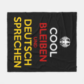 Cool Bleiben und Deutsch Sprechen フリースブランケット (正面(横))