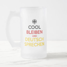 Cool Bleiben und Deutsch Sprechen フロストグラスビールジョッキ