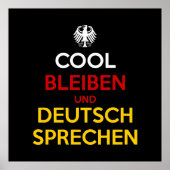 Cool Bleiben und Deutsch Sprechen ポスター (正面)