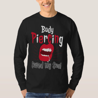 Cool Body Piercing Saved My Soul Tattoo Artists Tシャツ