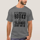 Cool Book Reader For Men Women Bookworm Nerd Books Tシャツ (正面)