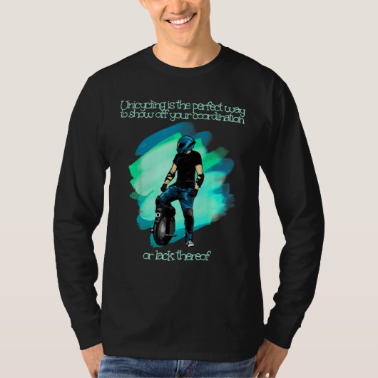 Cool Boy with Unicycle for Stuntman and unicycling Tシャツ (正面)