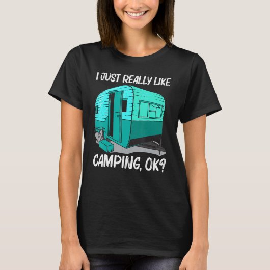 Cool Camping For Men Women Camper Camping Outdoor Tシャツ (正面)