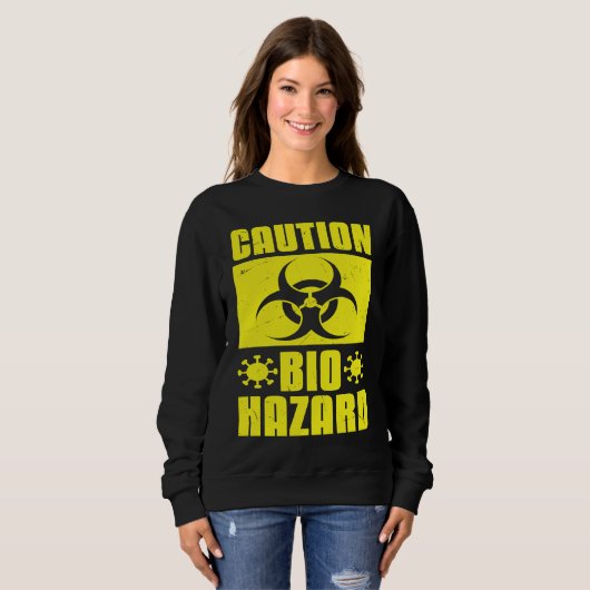 Cool Caution Bio Hazard Puberty Virus Scientists スウェットシャツ (正面フル)