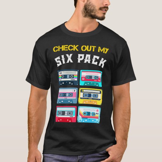 Cool Check Out My 6 Pack Sarcastic Music Cool Des Tシャツ (正面)