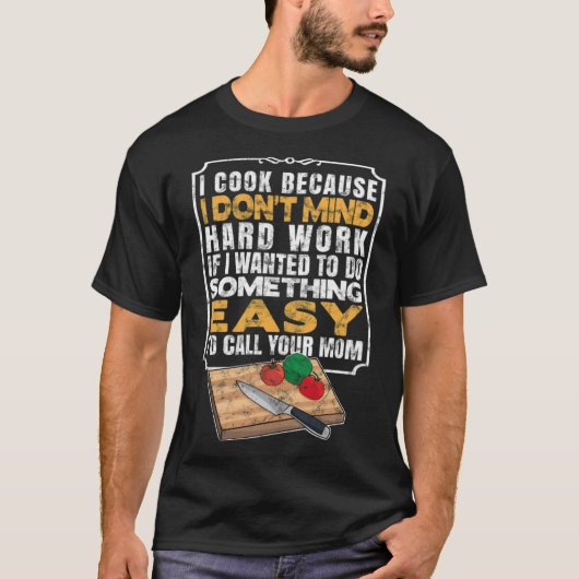 Cool Chef I Cook Culinary funny bake Tシャツ (正面)