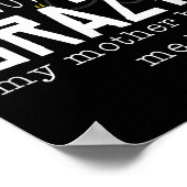 Cool Chemistry Geek Quote Jokes I'm Not Crazy My M ポスター (角)