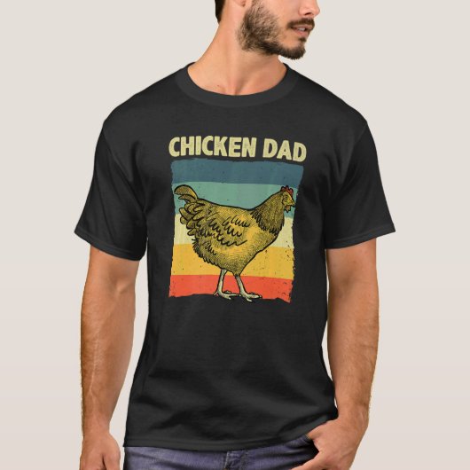 Cool Chicken Dad For Men Father Hen Chicken Farmer Tシャツ (正面)