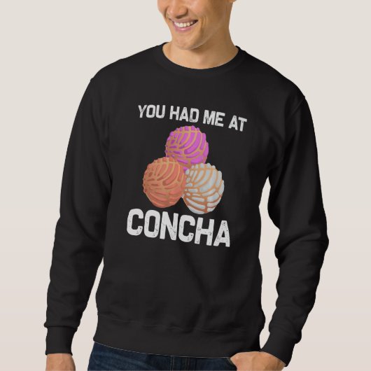 Cool Concha For Men Women Pan Dulce Latin Mexican  スウェットシャツ (正面)