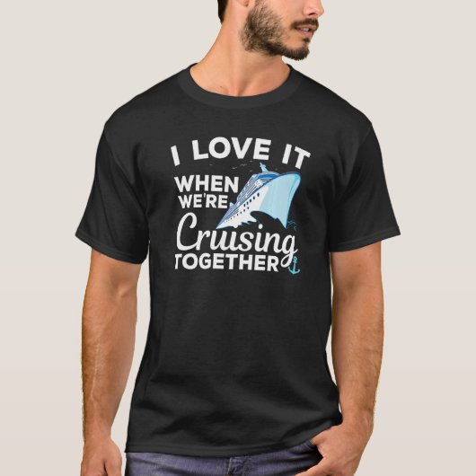 Cool Cruising Men Women Family Couple Cruise Ship Tシャツ (正面)