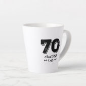 cool cute 70th birthday quote sayings カフェラテマグ (右アングル)