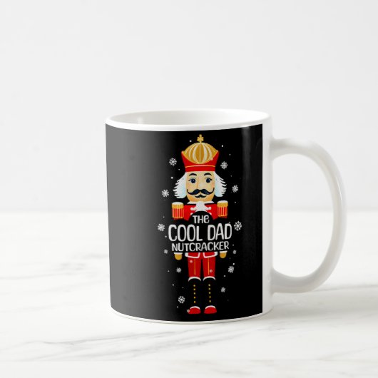Cool Dad Nutcracker Funny Christmas Family Matchin コーヒーマグカップ (右)