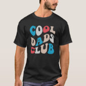 Cool Dads Club - クールなパパ Tシャツ (正面)