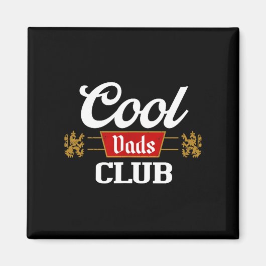 Cool Dads Club Shirt Father's Day From Daughter So マグネット (正面)