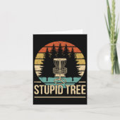 Cool Disc Golf Player Quote I Stupid Tree  カード (正面)