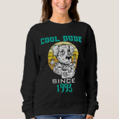 Cool dude since 1993 スウェットシャツ (正面)