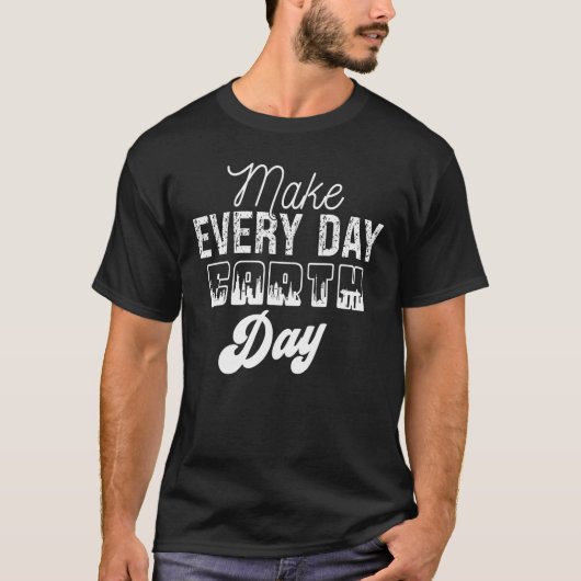 Cool Earth Day Quotes Tシャツ (正面)