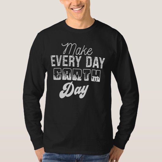 Cool Earth Day Quotes Tシャツ (正面)
