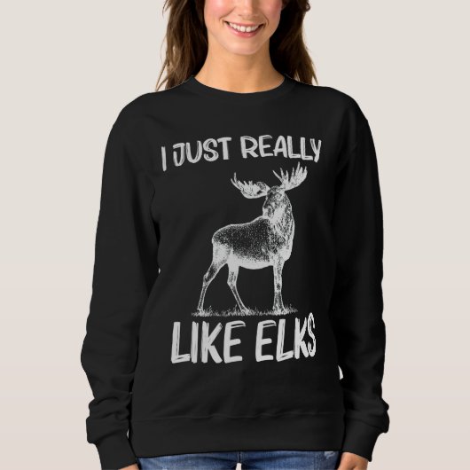 Cool Elk For Men Women Elk Deer Hunter Hunting スウェットシャツ (正面)