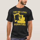 Cool Excavator For Kids Boys Heavy Equipment Opera Tシャツ (正面)