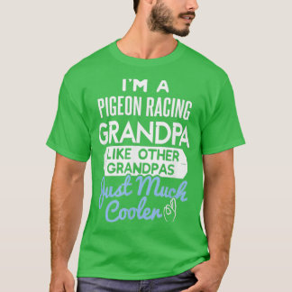 Cool Fathers Design Pigeon Racing Grandpa Tシャツ