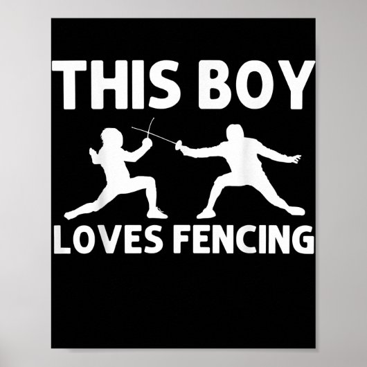 Cool Fencing Gift For Boys Kids Fencer Sport Epee ポスター (正面)