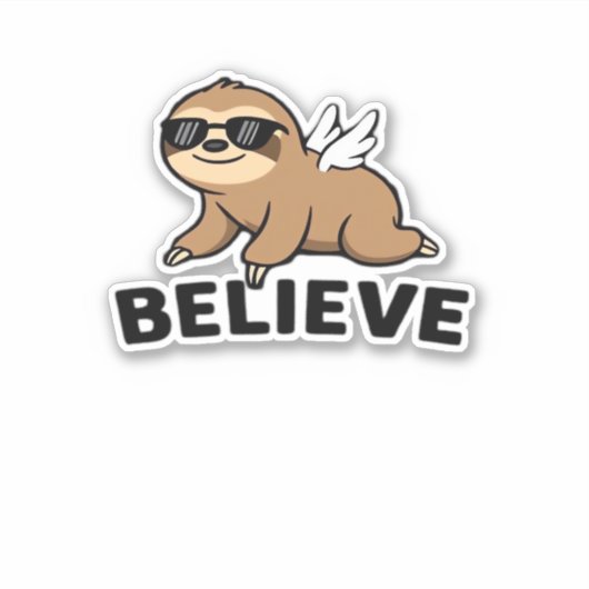 Cool Flying Sloth Believe Funny Motivational Desig シール (正面)