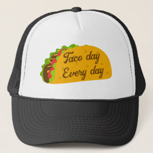 Cool  fun yummy taco day every day キャップ